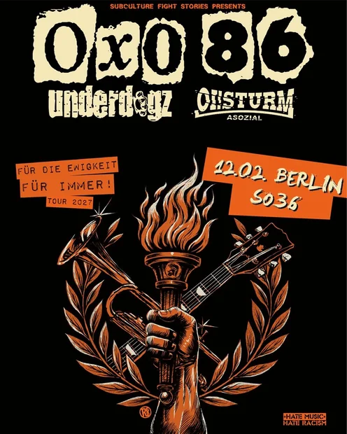 Oxo 86 + Underdogz + Oi!sturm asiozial @ SO36